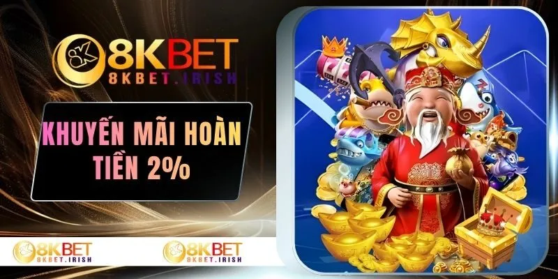 Hoàn tiền 2%
